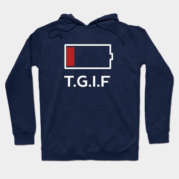 thank god its Friday (TGIF) t-shirt Hoodie by happinessinatee